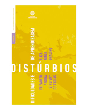 DIFICULDADES E DISTÚRBIOS DE APRENDIZAGEM