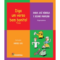 Diga um verso bem bonito