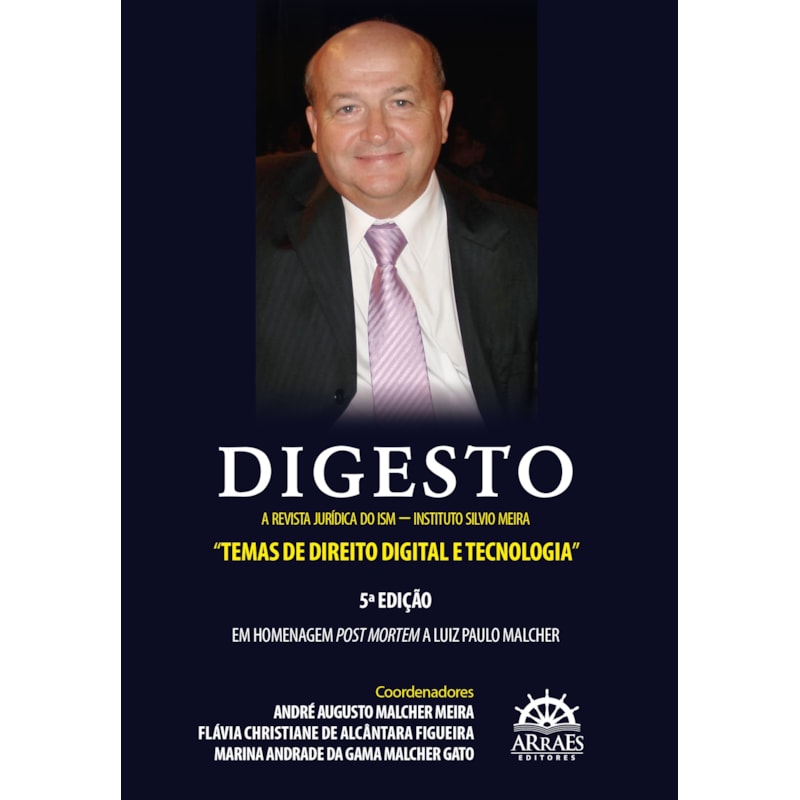 Digesto - A revista jurídica do ISM - Instituto Silvio Meira