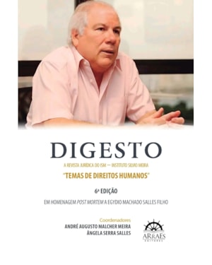 Digesto - A revista jurídica do ISM - Instituto Silvio Meira: Temas de direitos humanos