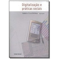 DIGITALIZACAO E PRATICAS SOCIAIS - 1