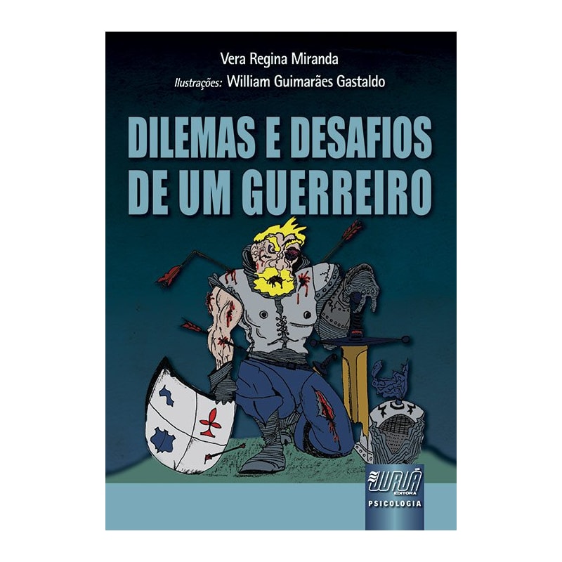 DILEMAS E DESAFIOS DE UM GUERREIRO
