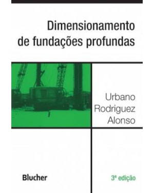 DIMENSIONAMENTO DE FUNDAÇÕES PROFUNDAS
