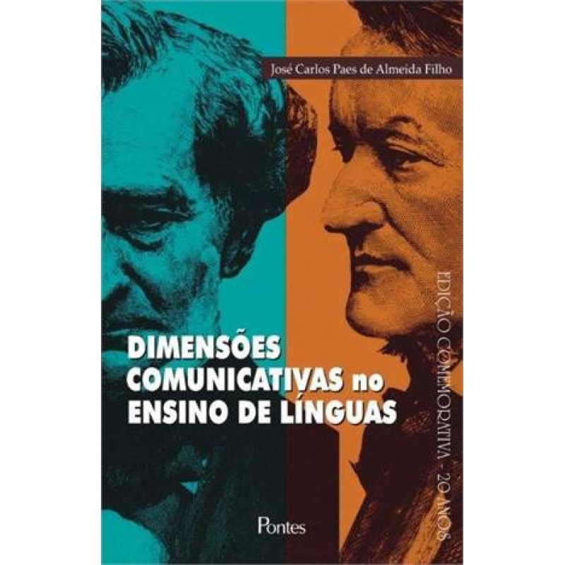 DIMENSÕES COMUNICATIVAS NO ENSINO DE LÍNGUAS - EDIÇÃO COMEMORATIVA 20 ANOS