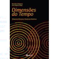 DIMENSÕES DO TEMPO: DIÁSPORAS