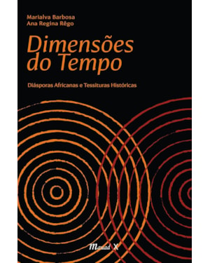 DIMENSÕES DO TEMPO: DIÁSPORAS