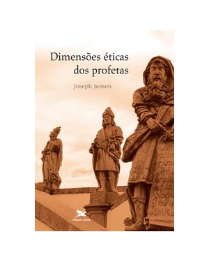 DIMENSÕES ÉTICAS DOS PROFETAS