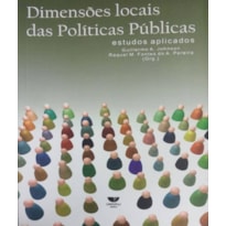 DIMENSOES LOCAIS DAS POLITICAS PUBLICAS: ESTUDOS APLICADOS - 1