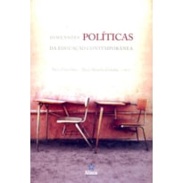 DIMENSOES POLITICAS DA EDUCACAO CONTEMPORANEA