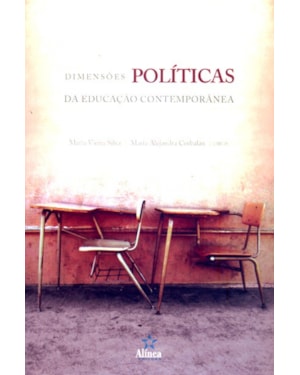 DIMENSOES POLITICAS DA EDUCACAO CONTEMPORANEA