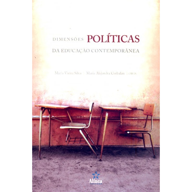 DIMENSOES POLITICAS DA EDUCACAO CONTEMPORANEA