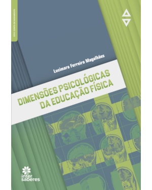 DIMENSÕES PSICOLÓGICAS DA EDUCAÇÃO FÍSICA