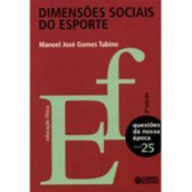 DIMENSÕES SOCIAIS DO ESPORTE