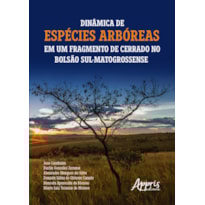 DINÂMICA DE ESPÉCIES ARBÓREAS EM UM FRAGMENTO DE CERRADO NO BOLSÃO SUL-MATOGROSSENSE