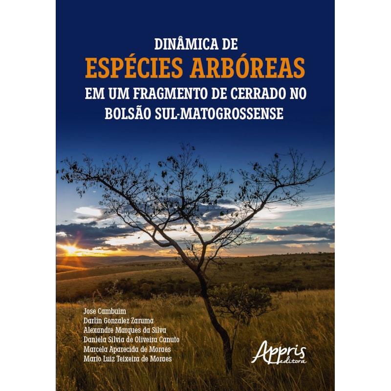 DINÂMICA DE ESPÉCIES ARBÓREAS EM UM FRAGMENTO DE CERRADO NO BOLSÃO SUL-MATOGROSSENSE
