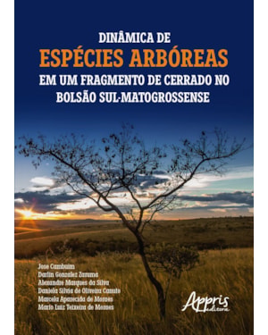 DINÂMICA DE ESPÉCIES ARBÓREAS EM UM FRAGMENTO DE CERRADO NO BOLSÃO SUL-MATOGROSSENSE
