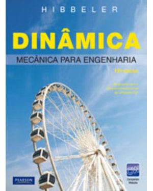 DINÂMICA: MECÂNICA PARA ENGENHARIA