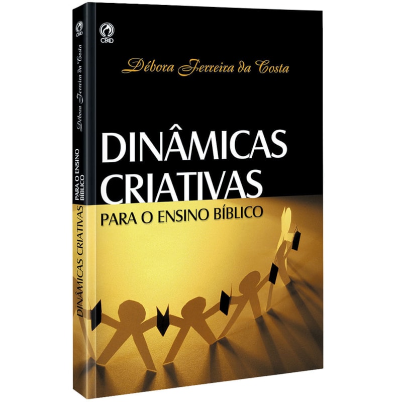 DINÂMICAS CRIATIVAS PARA O ENSINO BÍBLICO