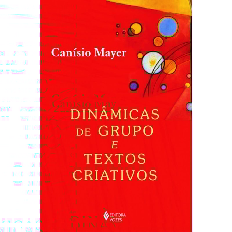 DINÂMICAS DE GRUPOS E TEXTOS CRIATIVOS