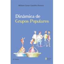 DINÂMICAS DE GRUPOS POPULARES