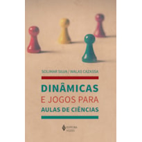 DINÂMICAS E JOGOS PARA AULAS DE CIÊNCIAS