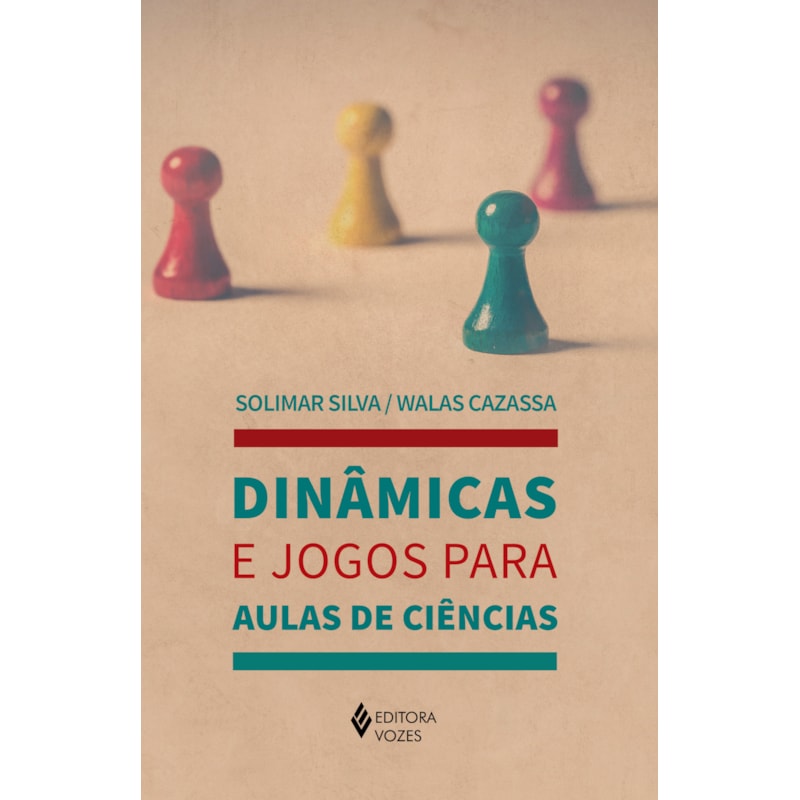 DINÂMICAS E JOGOS PARA AULAS DE CIÊNCIAS