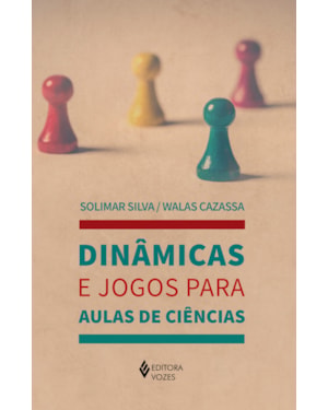 DINÂMICAS E JOGOS PARA AULAS DE CIÊNCIAS