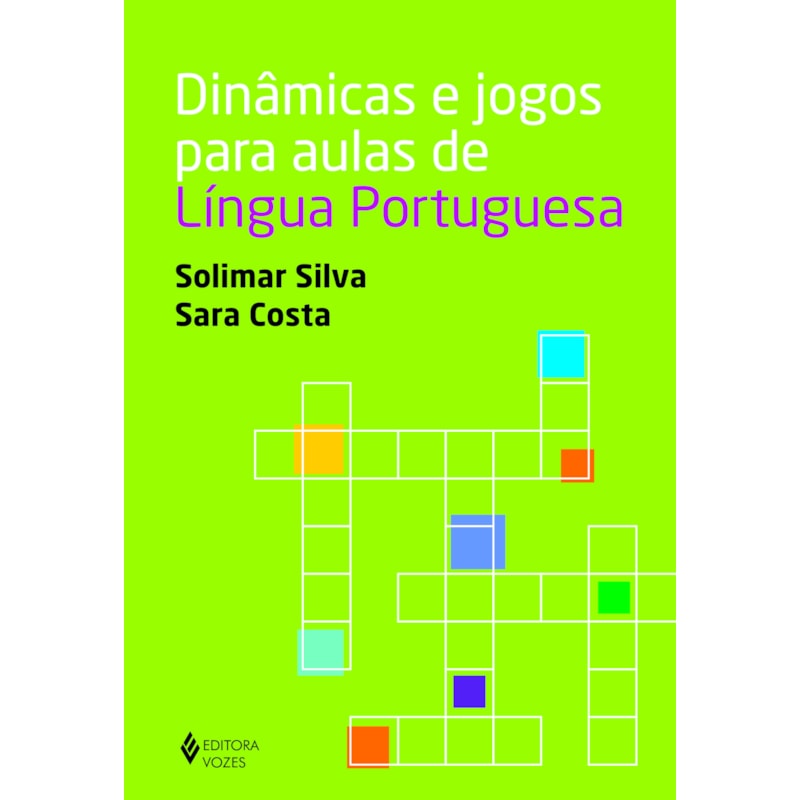 DINÂMICAS E JOGOS PARA AULAS DE LÍNGUA PORTUGUESA