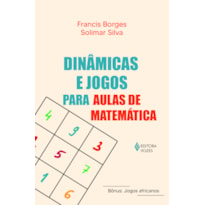 DINÂMICAS E JOGOS PARA AULAS DE MATEMÁTICA