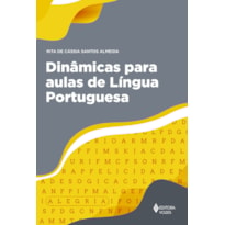 DINÂMICAS PARA AULAS DE LÍNGUA PORTUGUESA