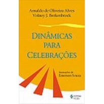 DINÂMICAS PARA CELEBRAÇÕES