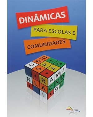 DINÂMICAS PARA ESCOLAS E COMUNIDADES