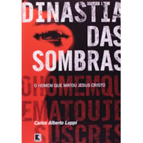 DINASTIA DAS SOMBRAS