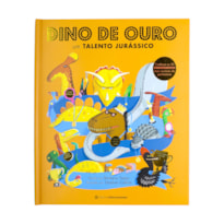 DINO DE OURO: UM TALENTO JURÁSSICO