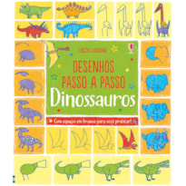 DINOSSAUROS: DESENHOS PASSO A PASSO