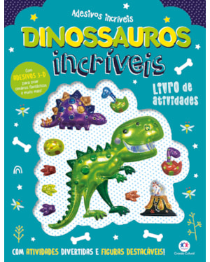 DINOSSAUROS INCRÍVEIS