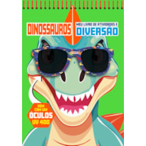 DINOSSAUROS MEU LIVRO DE ATIVIDADES E DIVERSÃO