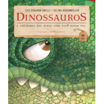 DINOSSAUROS: O COTIDIANO DOS DINOS COMO VOCÊ NUNCA VIU