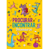 DINOSSAUROS - PROCURAR E ENCONTRAR