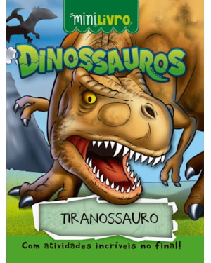 DINOSSAUROS - TIRANOSSAURO