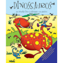 DINOSSAUROS : UM DIVERTIDO LIVRO DE ATIVIDADES (+ADESIVOS)