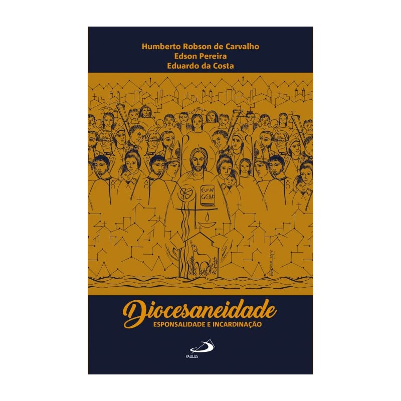 Diocesaneidade, esponsalidade e incardinação