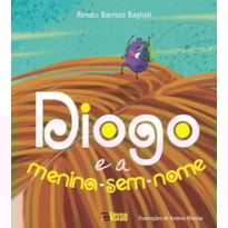 DIOGO E A MENINA-SEM-NOME