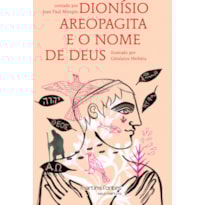 Dionísio Areopagita e o nome de Deus