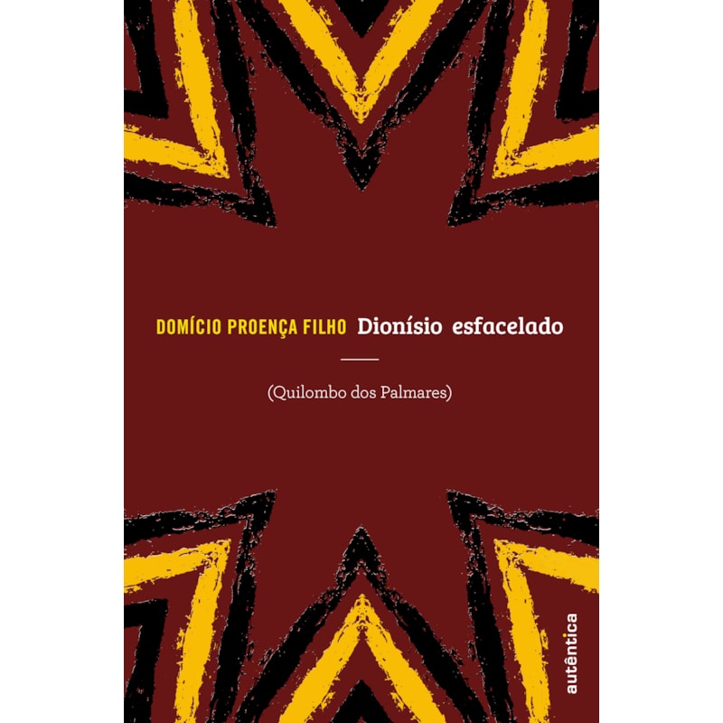 DIONÍSIO ESFACELADO: QUILOMBO DOS PALMARES