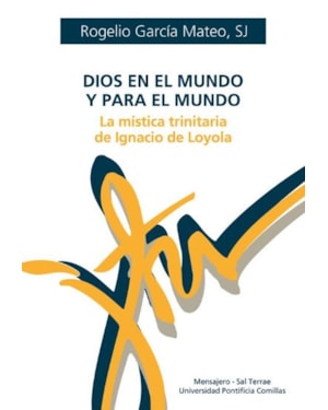 DIOS EN EL MUNDO Y PARA EL MUNDO
