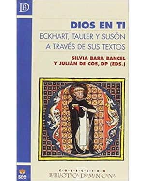 DIOS EN TI - ECKHART TAULER Y SUSÓN A TRAVÉS DE SUS TEXTOS