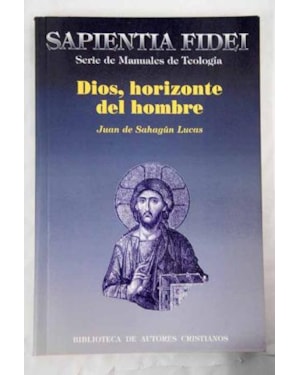 DIOS, HORIZONTE DEL HOMBRE