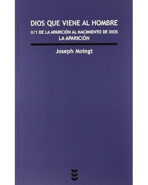 DIOS QUE VIENE AL HOMBRE II/ 1 - 1ª