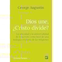 DIOS UNE, ¿CRISTO DIVIDE?
